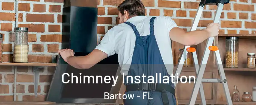  Chimney Installation Bartow - FL