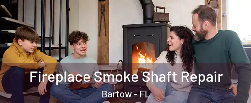  Fireplace Smoke Shaft Repair Bartow - FL